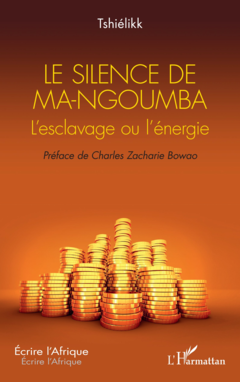 Le silence de Ma-Ngoumba