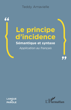 Le principe d’incidence