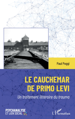 Le cauchemar de Primo Levi