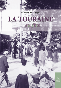 La Touraine en fête