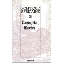 POLITIQUE AFRICAINE N-026-Classes, Etat, marchés