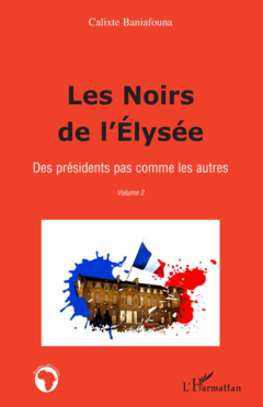 Les Noirs de l'Elysée