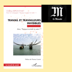« Travail et travailleurs invisibles » : quand les entreprises gomment la richesse des métiers