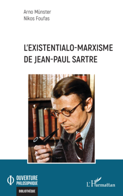 L'existentialo-marxisme de Jean-Paul Sartre