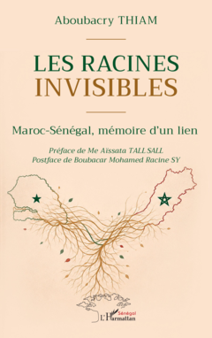 Les racines invisibles