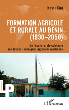 Formation Agricole et rurale au Bénin (1930–2050)