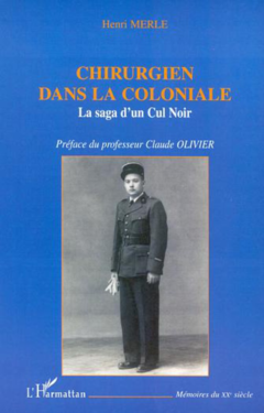 CHIRURGIEN DANS LA COLONIALE