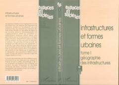 INFRASTRUCTURES ET FORMES URBAINES