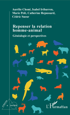 Repenser la relation homme-animal