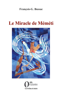 Le Miracle de Méméti