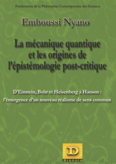 La mécanique quantique et les origines de l'épistemologie post-critique