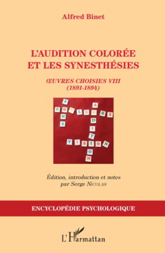 L'audition colorée et les synesthésies