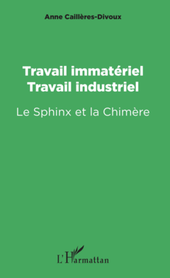 Travail immatériel, travail industriel