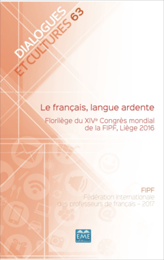 Le français, langue ardente.