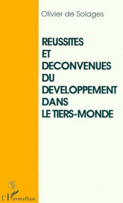 Réussites et déconvenues du développement dans le tiers-monde