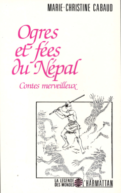 Ogres et fées au Népal