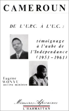 Cameroun de l'UPC à VUC