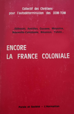 Encore la France coloniale...