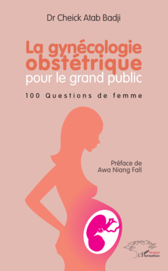 La gynécologie obstétrique pour le grand public