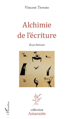 Alchimie de l'écriture
