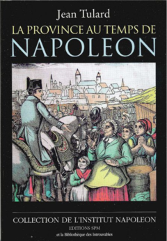 La province au temps de Napoléon