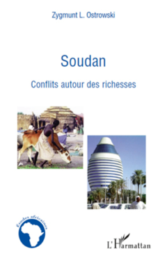 Soudan conflits autour des richesses
