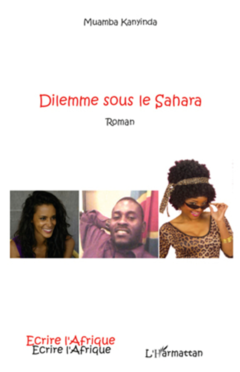 Dilemme sous le Sahara