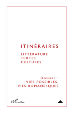 Vies possibles, vies romanesques