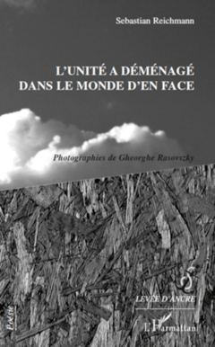 L'unité a déménagé dans le monde d'en face