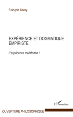 Expérience et dogmatique empiriste