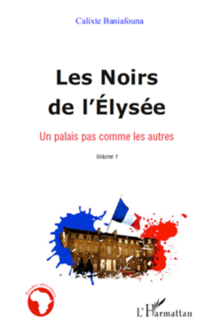 Les Noirs de l'Elysée