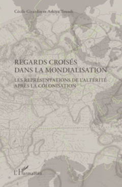 Regards croisés dans la mondialisation