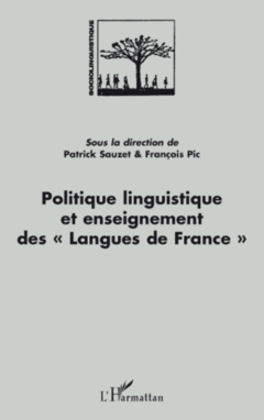 Politique linguistique et enseignement des 