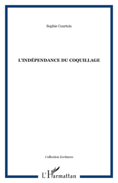 L'Indépendance du coquillage