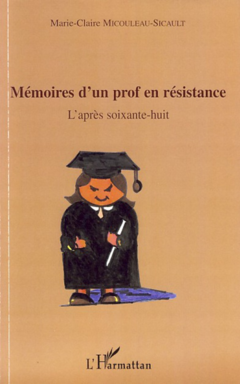 Mémoires d'un prof en résistance