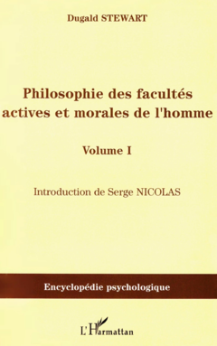 Philosophie des facultés actives et morales de l'homme