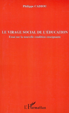 Le virage social de l'éducation