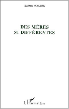 Des mères si différentes