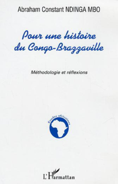 Pour une histoire du Congo-Brazzaville