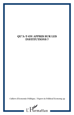 Qu'a-t-on appris sur les institutions ?