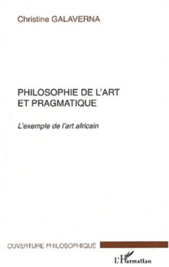 PHILOSOPHIE DE L'ART ET PRAGMATIQUE