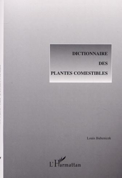 DICTIONNAIRE DES PLANTES COMESTIBLES