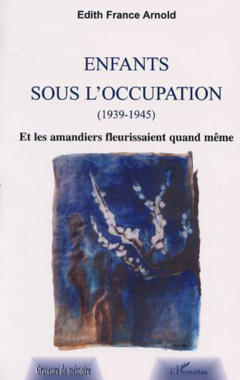 ENFANTS SOUS L'OCCUPATION (1939-1945)