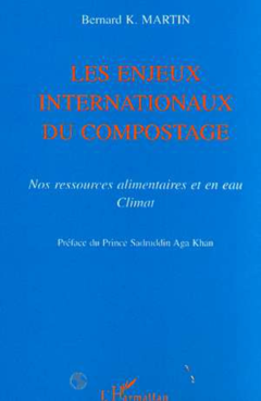 LES ENJEUX INTERNATIONAUX DU COMPOSTAGE