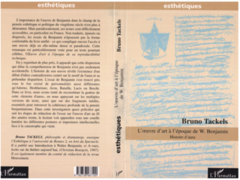 L'OEUVRE D'ART A L'EPOQUE DE W.BENJAMIN