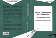 L'ÉTAT ET LES ENTREPRISES PUBLIQUES EN TUNISIE