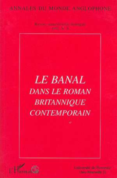 Le banal dans le roman britannique contemporain