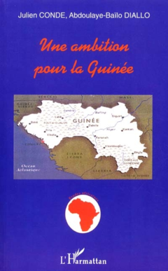 UNE AMBITION POUR LA GUINÉE