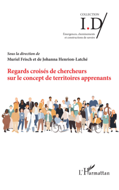 Regards croisés de chercheurs sur le concept de territoires apprenants