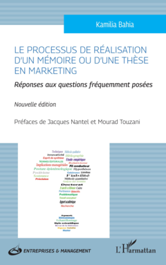 Le processus de réalisation d'un mémoire ou d'une thèse en marketing